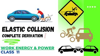 Elastic Collision  Derivation Work Energy amp Power 🎯🎯  Class 11  NEET  JEE MAINS [upl. by Nalliuq]