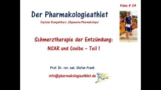 Schmerztherapie der Entzündung NSAR und Coxibe  Teil 1 [upl. by Hofstetter]