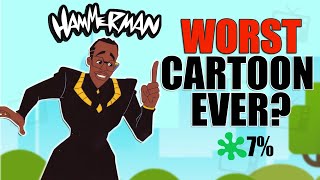 The Absolute WORST Cartoon Ever Made  A Hammerman Retrospective [upl. by Nala738]