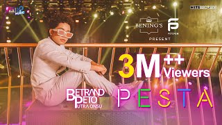 BETRAND PETO PUTRA ONSU  PESTA  OFFICIAL MUSIC VIDEO [upl. by Aicirtak239]