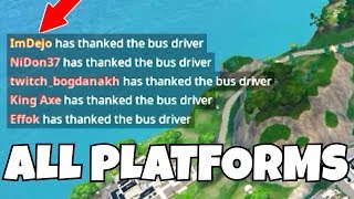 HOW TO THANK THE BUS DRIVER IN FORTNITE ALL PLATFORMS PCPS4XBOXNINTENDO SWITCH AND MOBILE [upl. by Haida]