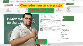 Tutorial Generación de Complemento de Pago en el Servicio Gratuito del SAT [upl. by Yt392]