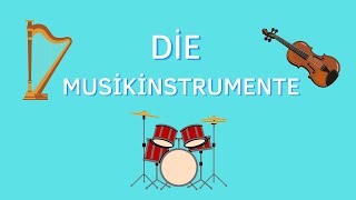 Die Musikinstrumente  Deutsch Lernen [upl. by Nnylatsyrc]