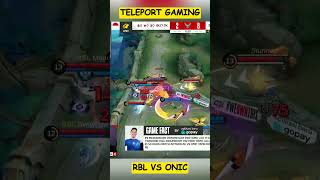 TELEPORT GAMING RBL VS ONIC onic mlbb mpl [upl. by Orat829]