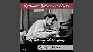 Johann Sebastian Bach  Goldberg Variations  Aria [upl. by Sweet100]