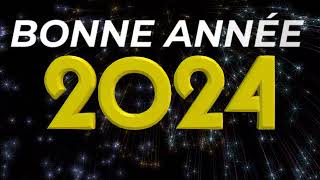 Bonne Année 2024  vidéo pour souhaiter une bonne année [upl. by Dulla]