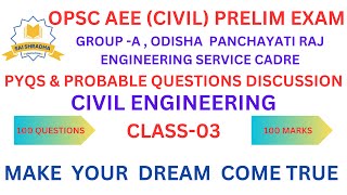 CLASS03 FOR OPSC AEECIVIL PYQS amp PROBABLE QUESTIONS DISCUSSION [upl. by Islaen]