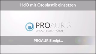 HinterdemOhrHörgerät mit Otoplastik einsetzen – PROAURIS [upl. by Roter]