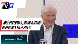 quotCON ESTA SELECCIÓN ESTAMOS TOCANDO EL CIELO CON LAS MANOSquot José Pekerman IMPEDIBLE en ESPNF10 [upl. by Eceryt]