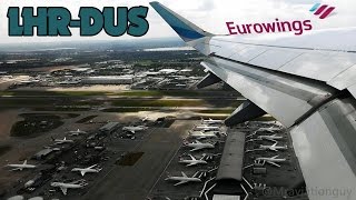 TURBULENCE Eurowings A320 Full Flight  London Heathrow LHR to Düsseldorf DUS [upl. by Nasya]