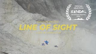 LINE OF SIGHT  A Look Into Wingsuit BASE Jumping [upl. by Nivat]