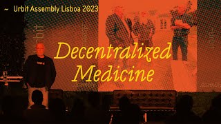 Decentralized Medicine  Jack Kruse  Assembly 2023 [upl. by Elon]