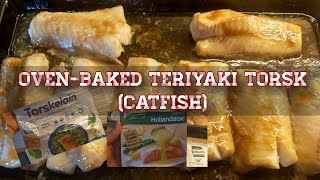 OvenBaked Teriyaki Torsk CatfishJennyuine in Europe [upl. by Ayanal]