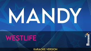 Mandy  Westlife KARAOKE [upl. by Yajet]