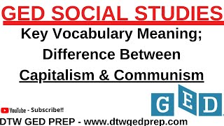 GED Social Studies Test Difference Between Capitalism and Communism Key Vocabulary Meaning [upl. by Nanreik]