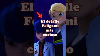 El curioso detalle Feligami en Miraculous Ladybug [upl. by Nola]