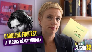 Caroline Fourest  le vertige réactionnaire [upl. by Moureaux916]