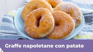 GRAFFE NAPOLETANE CON PATATE Ricetta originale [upl. by Riay]