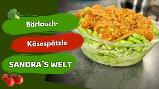 Unglaublich leckeres Käsespätzle Rezept mit Bärlauch [upl. by Enneite]