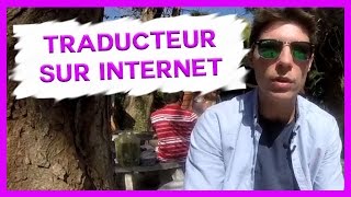 Comment DEVENIR TRADUCTEUR sur internet [upl. by Ahsenal]