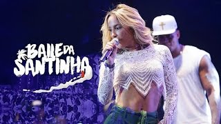 Claudia Leitte e Léo Santana  Baile Da Santinha Completo [upl. by Kiehl]