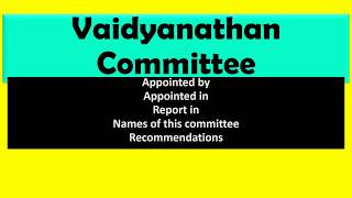 Vaidyanathan Committee I Committee on Cooperation I JCI I CSEB [upl. by Aciretnahs]