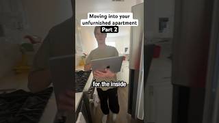 Moving into your unfurnished apartment  part 2 [upl. by Wieren]