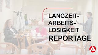 Eine Reportage über Langzeitarbeitslosigkeit [upl. by Latini]