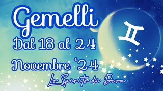 Gemelli ♊️ dal 18 al 24 Novembre ‘24 previsionisettimanali oroscopogemelli tarocchiinterattivi [upl. by Elum]