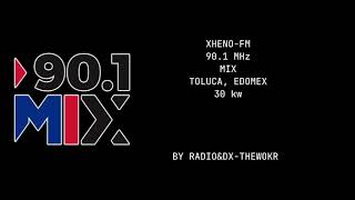 ID XHENOFM quot901 MIXquot Toluca Mex Junio 2023 [upl. by Anirahtak397]