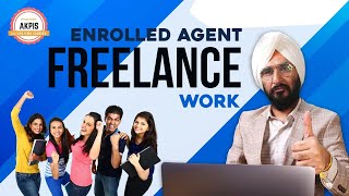 Enrolled Agent Freelance Work Enrolled Agent Jobs IRSUSTAXATION [upl. by Suiravad629]