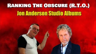 Jon Anderson Studio Album Ranking [upl. by Tur]