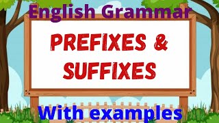 English Grammar Suffixes amp Prefixes Explanation in Hindi with examples [upl. by Ruff]