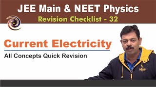 Current Electricity  Revision Checklist 32 for JEE Main amp NEET Physics [upl. by Ressler]