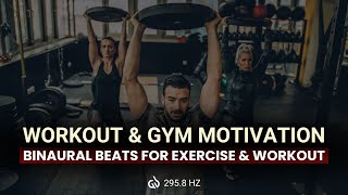 2958 Hertz Binaural Beats For Exercise amp Workout Workout amp Gym Motivation [upl. by Gord396]