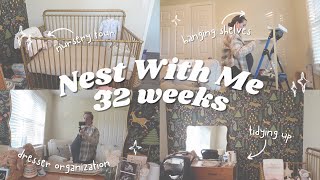 Nest with Me Ep1  32 Weeks Pregnant  Nursery Tour  Dresser Organization  Tidying up  Shelves [upl. by Alenas]