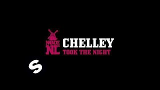 Chelley  Took The Night Extended Mix [upl. by Yaker931]