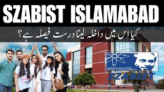 Szabist University Islamabad  Life at Szabist  Admission Guidance  Is it Right Option [upl. by Katonah]