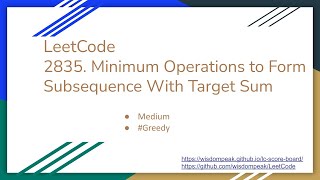 【每日一题】LeetCode 2835 Minimum Operations to Form Subsequence With Target Sum [upl. by Adnahs]