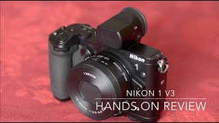 Nikon1 V3 Review [upl. by Lecirg174]