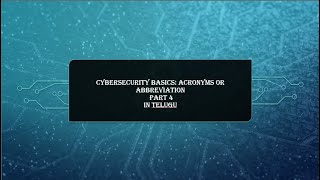 CybersecurityBasicsabbreviation part4 in telugu cybersecurity cybersecurity securityanalyst soc [upl. by Hsoj]