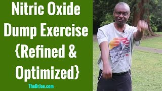 Optimized Nitric Oxide Dump Exercise Getting Best Out of Nitric Oxide Dump Exercise  Dr Joe [upl. by Eicram311]