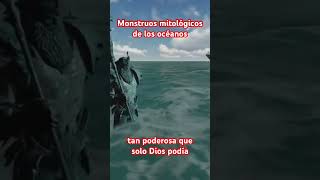 Monstruos mitológicos de los océanos leviathan CurioEventosmisterio datoscuriosos historia [upl. by Idur235]