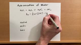 Autoionization of water [upl. by Tdnarb385]