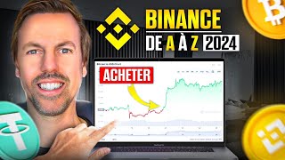 Comment utiliser Binance de A à Z en 2024 Tuto Binance Débutant  Avancé [upl. by Assel]