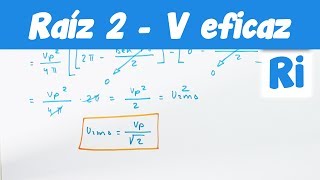 √2 de Tensión Eficaz RMS ¿De dónde viene [upl. by Fortna709]