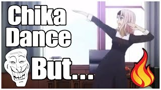 Chika Dance BUT its Lit [upl. by Ainuj]