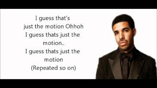 The Motion  Drake Clean w lyrics [upl. by Ymmaj]