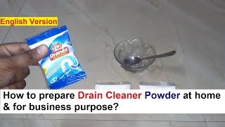 Drain Cleaner Powder Making amp How to use  नाली क्लीनर पाउडर बनाने का फार्मूला [upl. by Idissak]