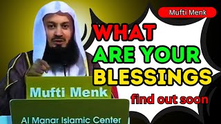 MUFTI MENK  NEW  WHAT ARE YOUR BLESSINGS  DUBAI  FULL LECTURE [upl. by Adlemy]